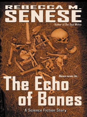 cover image of The Echo of Bones